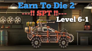 Earn to Die 2: Level 6-1 [ Fully Upgraded Vehicle ]