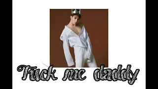 Fuck me daddy (Mean Phiravich)