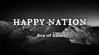 Ace of best | happy nation