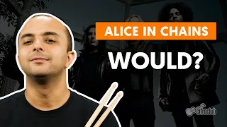 WOULD? - Alice In Chains | Como tocar na bateria