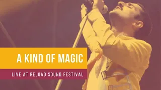 A Kind of Magic - Long Live the Queen - Break Free - Queen Tribute Show - Reload Sound Festival