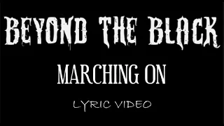Beyond The Black - Marching On - 2020 - Lyric Video