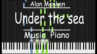 Under the sea - Alan Menken - PIANO TUTORIAL