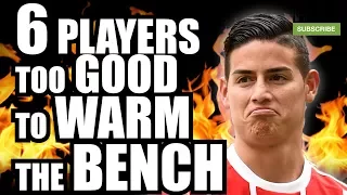6 Players Too GOOD To WARM The BENCH