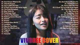 Vivoree Top 20 Hits Songs Cover Nonstop Playlist 2021 - Vivoree OPM Ibig Kanta 2021