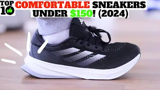 Top 10 Most Comfortable Sneakers Under $150 For Summer! (2024)