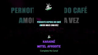 Karaokê - Motel Afrodite 🎤 #shorts