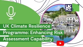 What is the UK Climate Resilience Programme?