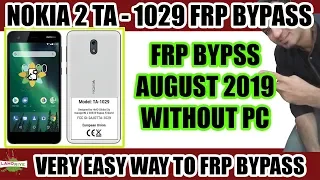 Nokia 2 |TA 1029 | FRP Bypass | Without PC | August 2019 | Lahoriye