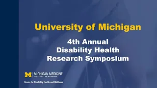 4th Annual Disability Research Symposium