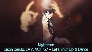 Nightcore → Let’s Shut Up & Dance (Lyrics)