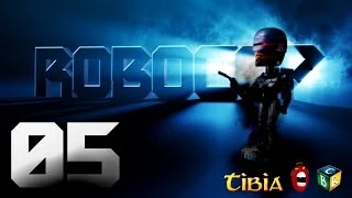 Tibia ROBOCOP #05