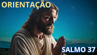 Salmo 37 Fé e Orientação