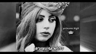 Lady GaGa  ► Princess High Die [ Official Acapella ] + DL