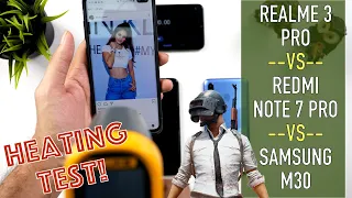 Realme 3 Pro Heating Test | PUBG Test | Redmi Note 7 Pro & Samsung M30 Comparison | Gaming Test