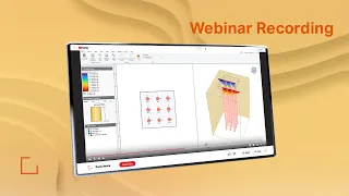 Webinar Recording - RSPile Part III: Analysis of Pile Groups