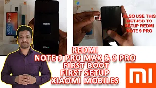 How To Setup Redmi Note 9 Pro Max & Note 9 Pro First Time | Redmi Mobiles First Boot up time & Setup