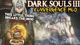 The Most Broken Overpowered Thing In The Mod -DS3 Convergence Mod Funny Moments Part 9