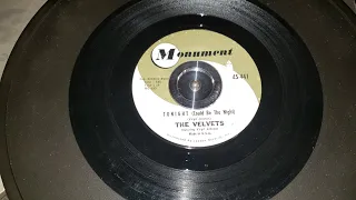 The Velvets - Tonight (Could Be The Night) (Monument Records # 441) May 1961