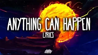 SAINt JHN - Anything Can Happen (Lyrics) (ft. Meek Mill)