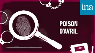 Les Maîtres du mystère : "Poison d'avril" | Podcast INA