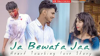 Ja Bewafa Jaa | Heart Touching Love Story | Sneh Upadhay | Bewafa Love Story | NR Brothers