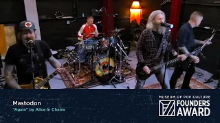 Mastodon - "Again" by Alice In Chains | MoPOP Founders Award 2020