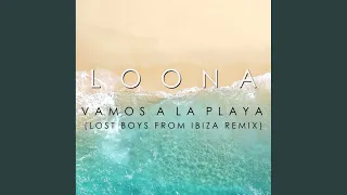 Vamos A La Playa (Lost Boys from Ibiza Remix)