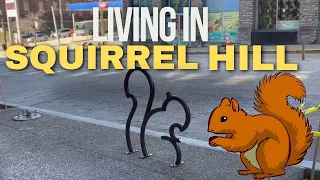 Living in Squirrel Hill of Pittsburgh Pennsylvania