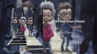 100 Bad Days (Clean)