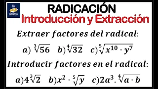 RADICACIÓN 04: Introducir y Extraer factores en un radical