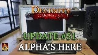 Divinity: Original Sin - Update #51: Alpha's Here