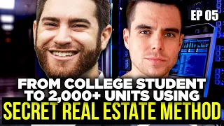 College Student Scales to 2,000+ Units in 7 years Using THIS Secret Real Estate Investing Method