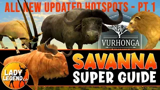 UPDATED Savanna HOTSPOT Super Guide 2022 - PART 1!!!  Cape Buffalo, Lions, Gemsbok & Wildebeest!