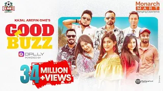 Good Buzz | Mishu Sabbir | Safa Kabir | Polash | Evana | Zibon | Shimul | Pavel | Ome | Munna