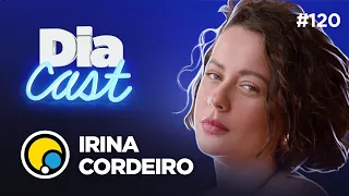 IRINA CORDEIRO fala sobre Gastronomia, Master Chef, vida e projetos | DiaCast