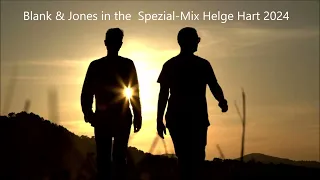 Blank & Jones in the  Spezial Mix Helge Hart 2024