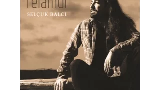 Selçuk Balcı - Kız Sallana Sallana [ Felamur © 2016 Kalan Müzik ]