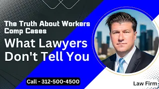 What LAWYERS Never Explain To Their Clients About Workers Comp Cases (But they SHOULD)