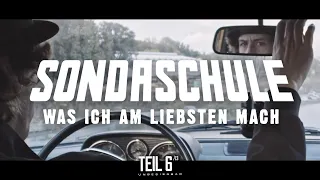 SONDASCHULE - Was ich am liebsten mach (Offizielles Video) [Unbesiegbar Episode 6/13]