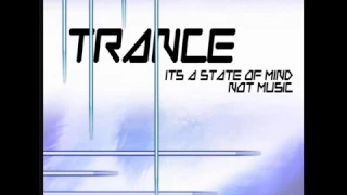 TRANCE ITS A STATE OF MIND NOT MUSIC   part 1