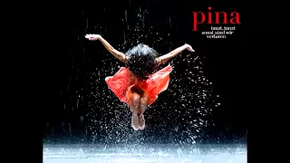 [OST] Pina - trailer original soundtrack (full length)