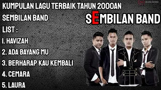 kumpulan lagu terbaik tahun 2000an|sembilan band|ada bayang mu|tophits2000an|