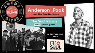 Sound Bites Delivered by Grubhub with Anderson .Paak and The Soul Rebels