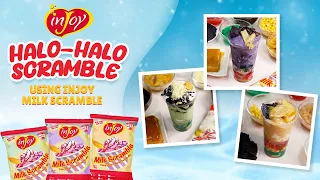 Halo-Halo Series using inJoy Milk Scramble | inJoy Philippines Official