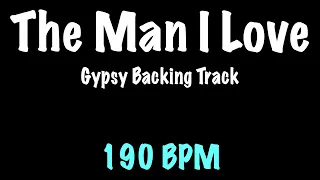 The Man I Love - Gypsy Jazz Backing Track 190 BPM - Django Reinhardt