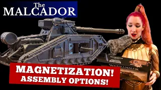 Malcador Magnetization & Assembly Options! Warhammer 40K & Horus Heresy