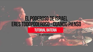 " TUTORIAL DRUMS "  | EL PODEROSO DE ISRAEL - ERES TODO PODEROSO - CUANDO PIENSO | Pentecostés - MSM