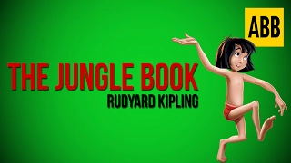 THE JUNGLE BOOK: Rudyard Kipling - FULL AudioBook