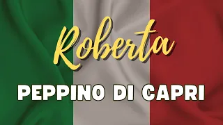 Peppino di Capri - Roberta (Com legenda em italiano e português BR)